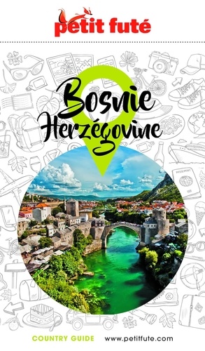 BOSNIE-HERZÉGOVINE 2023/2024 Petit Futé