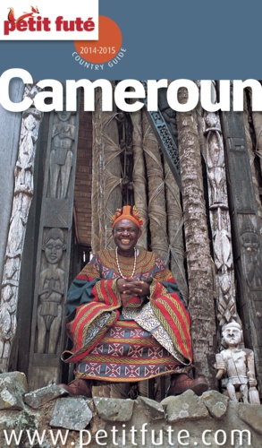 Cameroun 2015/2016 Petit Futé