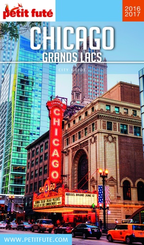 Chicago - Grands Lacs 2016 Petit Futé