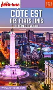 Dominique Auzias et Jean-Paul Labourdette - CÔTE EST DES ETATS-UNIS 2019/2020 Petit Futé.