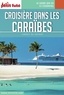 Dominique Auzias et Jean-Paul Labourdette - CROISIÈRE CARAÏBES 2018/2019 Carnet Petit Futé.