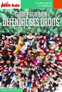 Dominique Auzias et Jean-Paul Labourdette - DÉFENSEUR DES DROITS 0 Petit Futé.