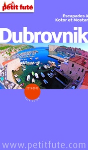 Dominique Auzias et Jean-Paul Labourdette - Dubrovnik 2015 Petit Futé.