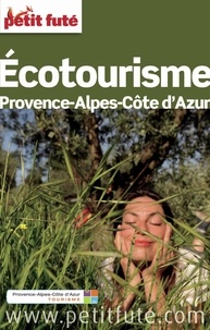 Dominique Auzias et Jean-Paul Labourdette - Ecotourisme 2015 Petit Futé.