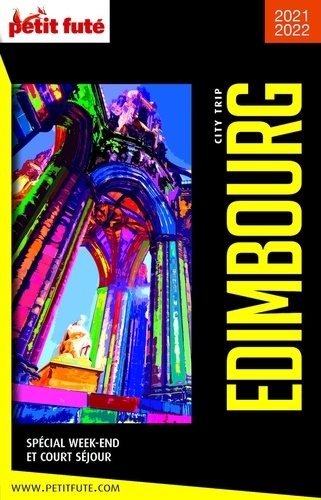 EDIMBOURG CITY TRIP 2020/2021 City trip Petit Futé