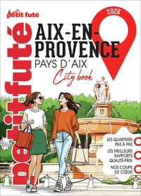 Guide Aix-en-provence 2026 Petit Futé