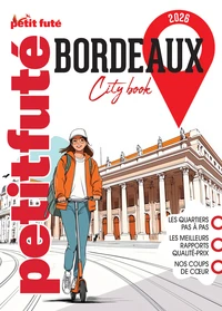 Guide Bordeaux 2026 Petit Futé
