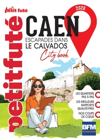 Guide Caen 2026 Petit Futé
