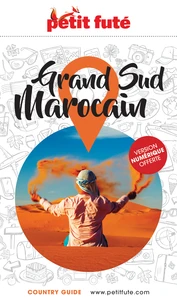 Guide Grand Sud Marocain 2026/2027 Petit Futé