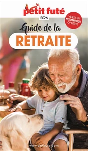 Guide Guide De La Retraite 2026 Petit Futé