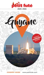 Guide Guyane 2026 Petit Futé