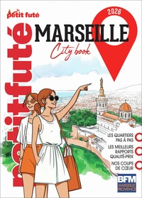 Guide Marseille 2026 Petit Futé