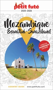 Guide Mozambique / Eswatini 2026/2027 Petit Futé
