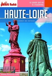 Dominique Auzias et Jean-Paul Labourdette - Haute-Loire 2020/2021 Petit Futé.