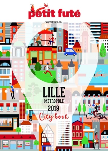 LILLE MÉTROPOLE 2019 Petit Futé