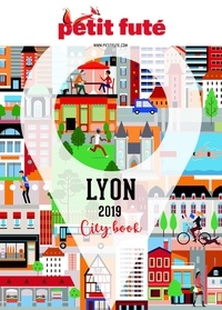 Dominique Auzias et Jean-Paul Labourdette - LYON 2019 Petit Futé.