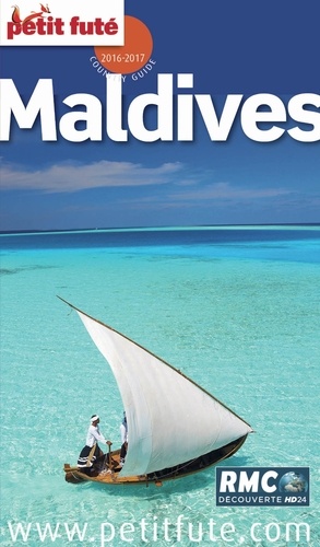 MALDIVES 2016 Petit Futé