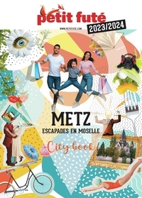 Dominique Auzias et Jean-Paul Labourdette - METZ 2023 Petit Futé.