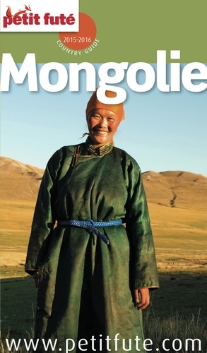Mongolie 2015 Petit Futé