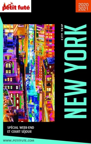 NEW YORK CITY TRIP 2021/2022 City trip Petit Futé