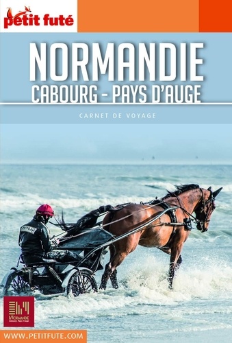 NORMANDIE - CABOURG / PAYS D'AUGE 2018 Carnet Petit Futé