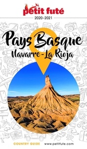 Dominique Auzias et Jean-Paul Labourdette - PAYS BASQUE / NAVARRE - RIOJA 2020/2021 Petit Futé.