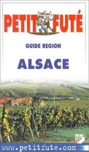 Dominique Auzias - Petit Futé Alsace. - Edition 2001.