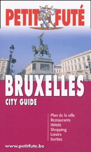 Petit Futé : Bruxelles 2004