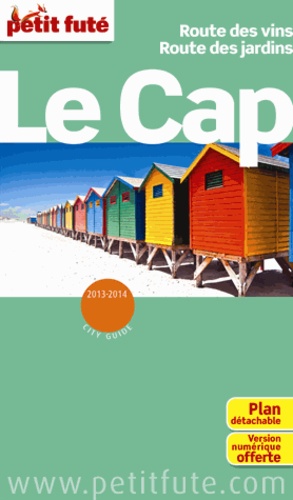 Petit Futé Le Cap. Route des vins. Route des jardins  Edition 2014 - Occasion