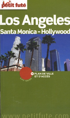 Petit Futé Los Angeles, Santa Monica, Hollywood - Occasion