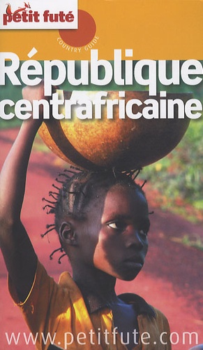 Petit Futé République centrafricaine  Edition 2010-2011 - Occasion