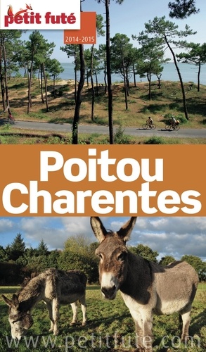 Poitou Charentes 2014/2015 Petit Futé