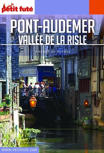 PONT-AUDEMER / VAL DE RISLE 2019 Carnet Petit Futé