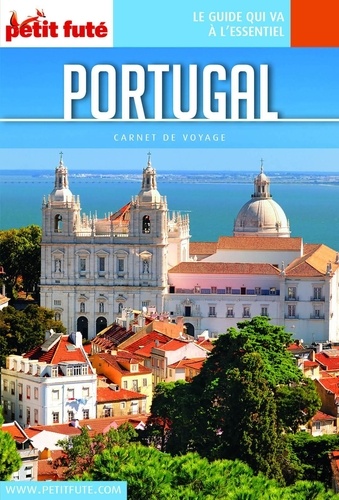 PORTUGAL 2020 Carnet Petit Futé