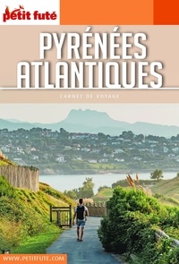 Dominique Auzias et Jean-Paul Labourdette - PYRÉNÉES-ATLANTIQUES 2021/2022 Carnet Petit Futé.