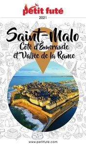 Dominique Auzias et Jean-Paul Labourdette - SAINT-MALO / CÔTE D’EMERAUDE 2021 Petit Futé.