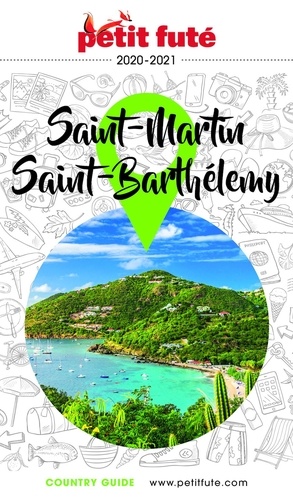 SAINT MARTIN - SAINT BARTHÉLEMY 2020 Petit Futé