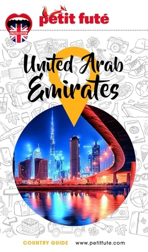 UNITED ARAB EMIRATES (EN ANGLAIS) 2023/2024 Petit Futé