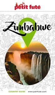 Dominique Auzias et Jean-Paul Labourdette - ZIMBABWE 2023/2024 Petit Futé.