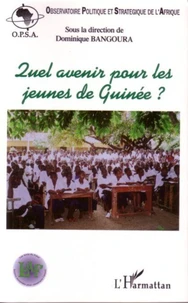 Quel avenir pour les jeunes de Guinée? actes de la conférence du 26 juin 2005
