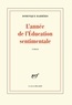 Dominique Barbéris - L'année de l'Education sentimentale.