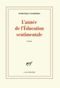 L'année de l'Education sentimentale