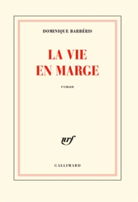 La vie en marge