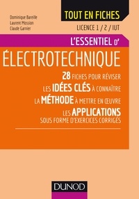 Dominique Bareille et Laurent Mossion - L'essentiel d'électrotechnique.