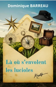 Là où s’envolent les lucioles