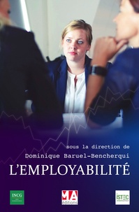 Dominique Baruel-Bencherqui - L'employabilité.