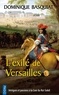 Dominique Basquiat - L'exilé de Versailles.