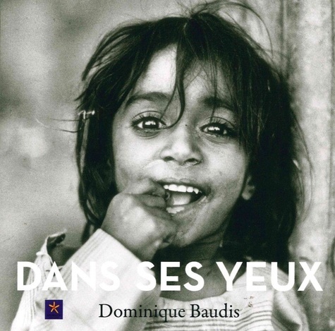 Dominique Baudis - Dans ses yeux.