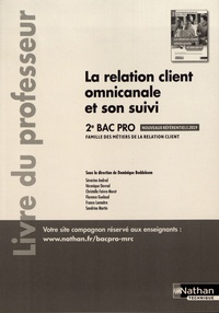 La relation client omnicanale et son suivi 2de Bac Pro - Livre du professeur.pdf