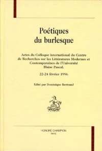 Poétiques du burlesque
